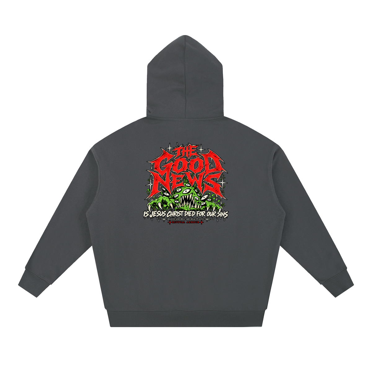 ACCORDING TO 1 CORINTHIANS 15:1-4 NLT THE GOOD NEWS IS JESUS CHRIST DIED FOR OUR SINS HEAVEN AND HELL ARE PLACES Hoodie
