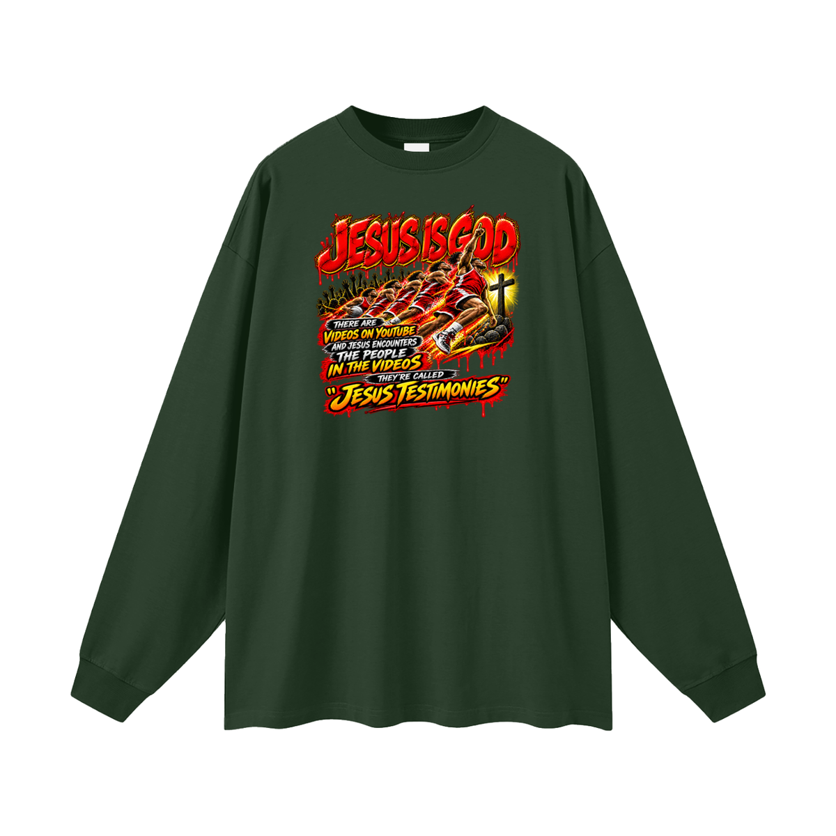 JESUS IS GOD THERE ARE VIDEOS ON YOUTUBE AND JESUS ENCOUNTERS THE PEOPLE IN THE VIDEOS THEY'RE CALLED "JESUS TESTIMONIES" Long Sleeve T-Shirt