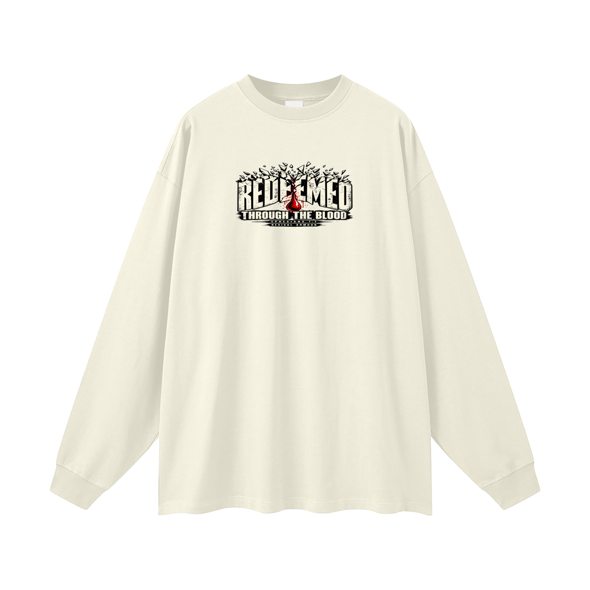 REDEEMED THROUGH THE BLOOD - EPHESIANS 1:7 - Long Sleeve T-Shirt