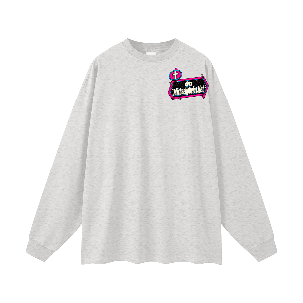 Cast out demons in the name of Jesus on Michaeljphelps.Net Long Sleeve T-Shirt
