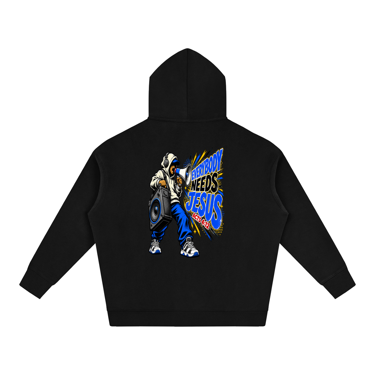 Everyone needs Jesus Hoodie