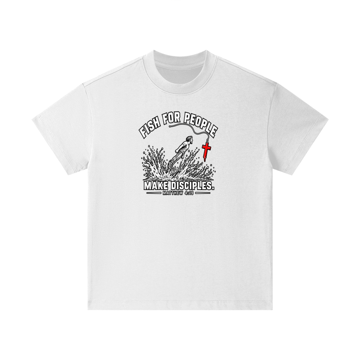 FISH FOR PEOPLE MAKE DISCIPLES. - MATTHEW 4:19 - Kids T-Shirt