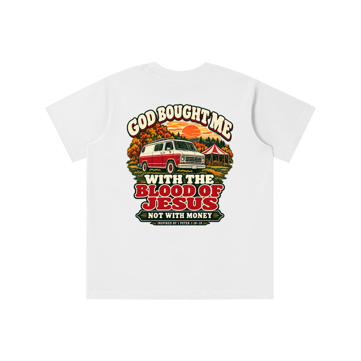 GOD BOUGHT ME WITH THE BLOOD OF JESUS NOT WITH MONEY - INSPIRED BY 1 PETER 1:18-19 - youth T-shirt