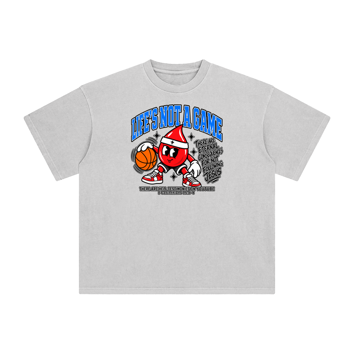 Life's not a game T-Shirt
