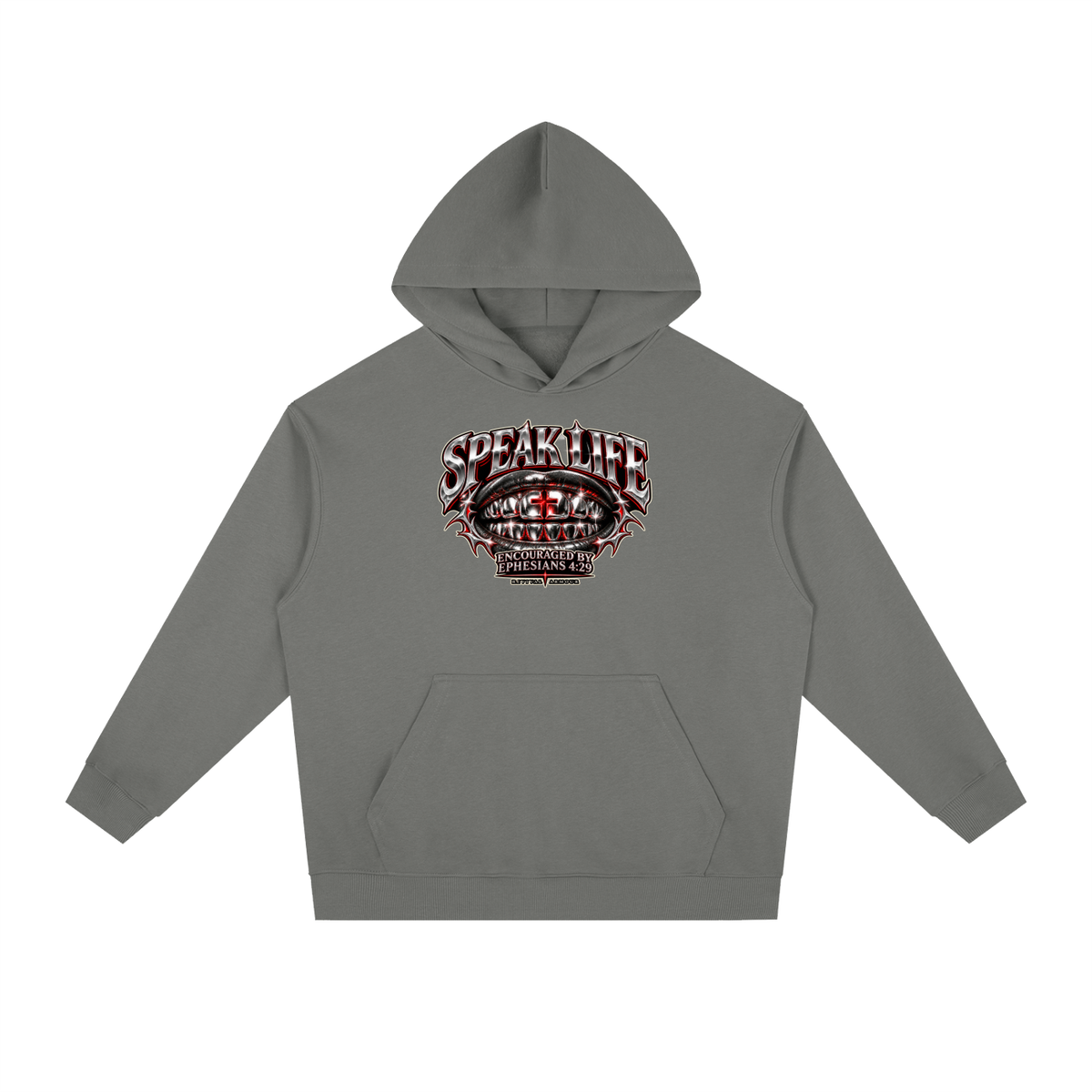 SPEAK LIFE ENCOURAGED BY EPHESIANS 4:29 Hoodie