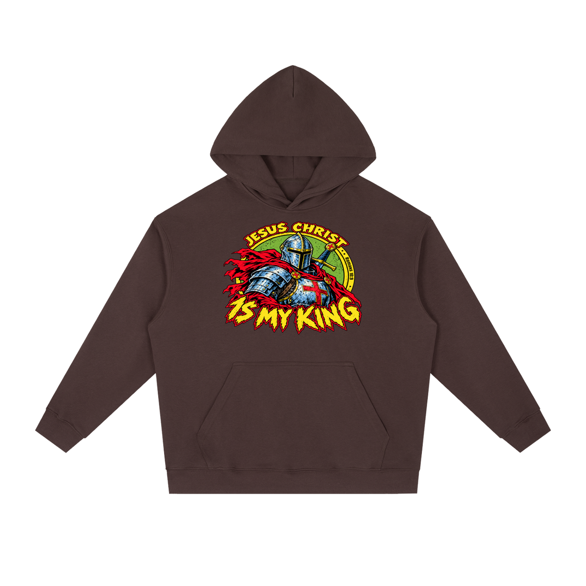 Jesus Christ is my King Hoodie