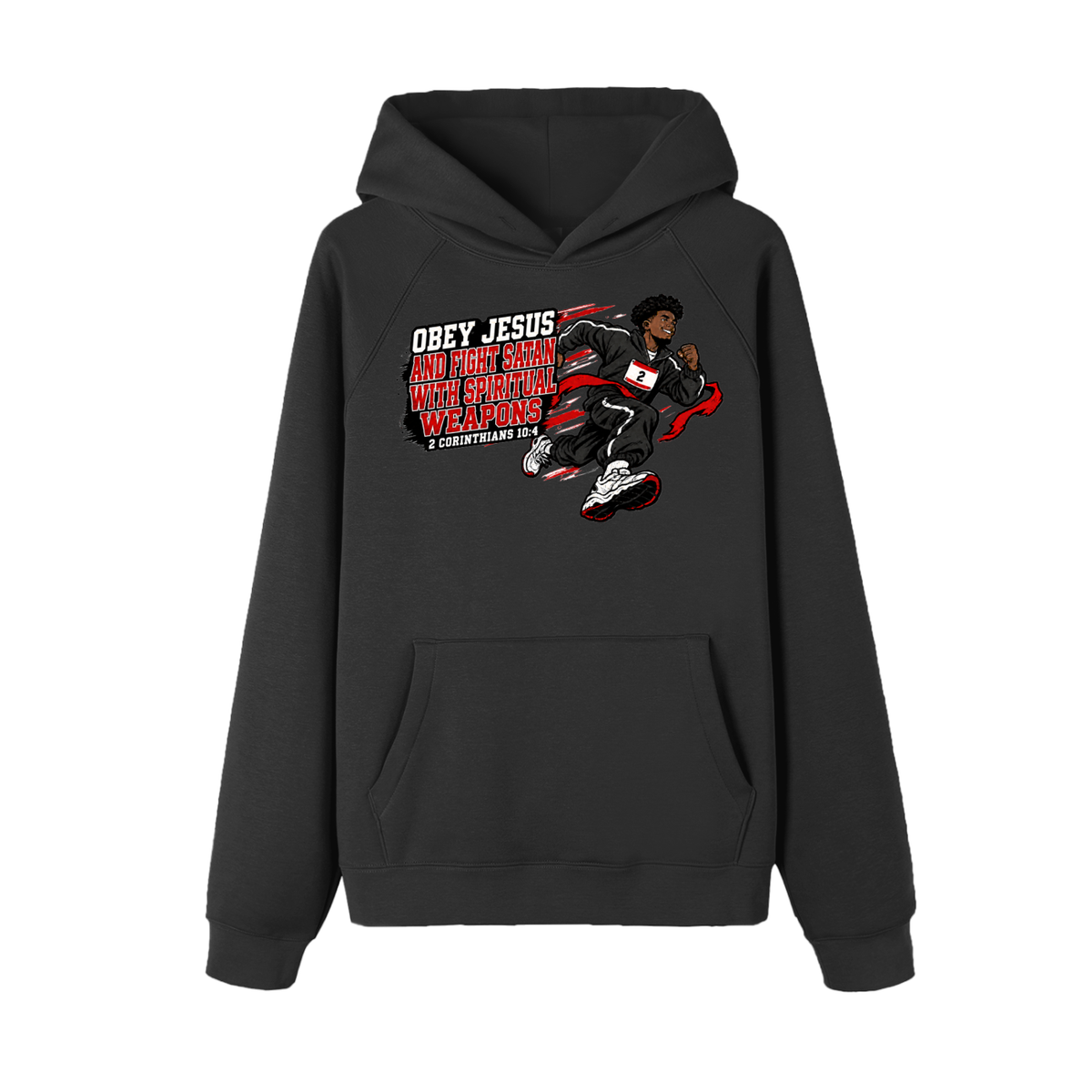 Obey Jesus and fight satan with spiritual weapons Hoodie