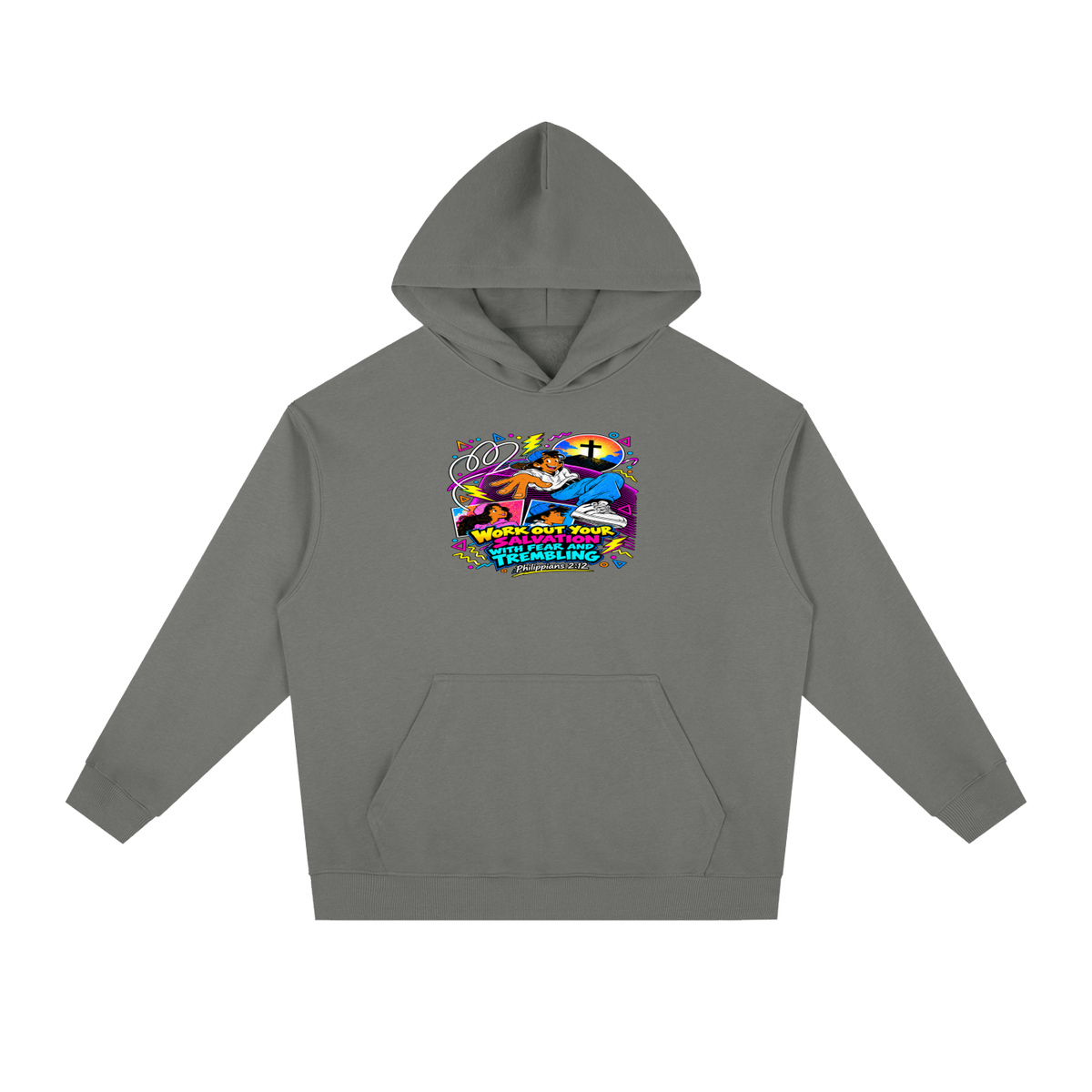 WORK OUT YOUR SALVATION WITH FEAR AND TREMBLING PHILIPPIANS 2:12 Hoodie