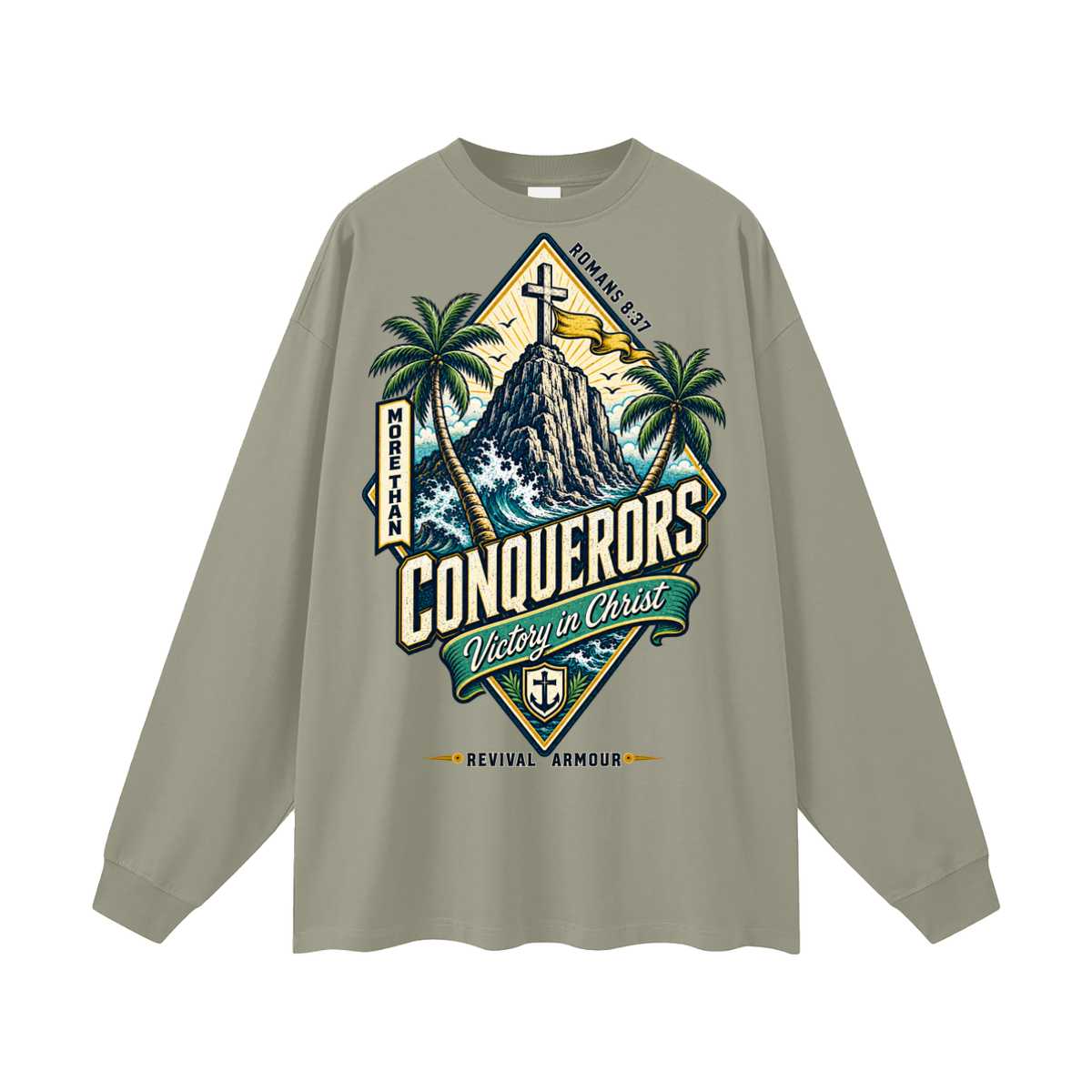 More than conquerors victory in Christ Long Sleeve T-Shirt
