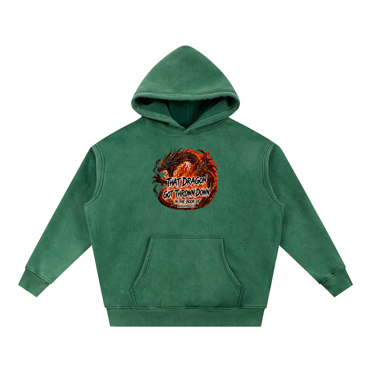 THAT DRAGON GOT THROWN DOWN IN THE BOOK OF REVELATION 12:9 Hoodie