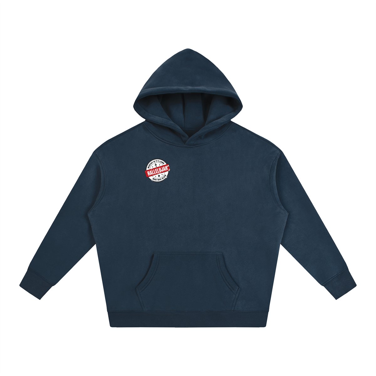 WORTHY IS THE LAMB HALLEJUJAH WHO WAS SLAIN Hoodie