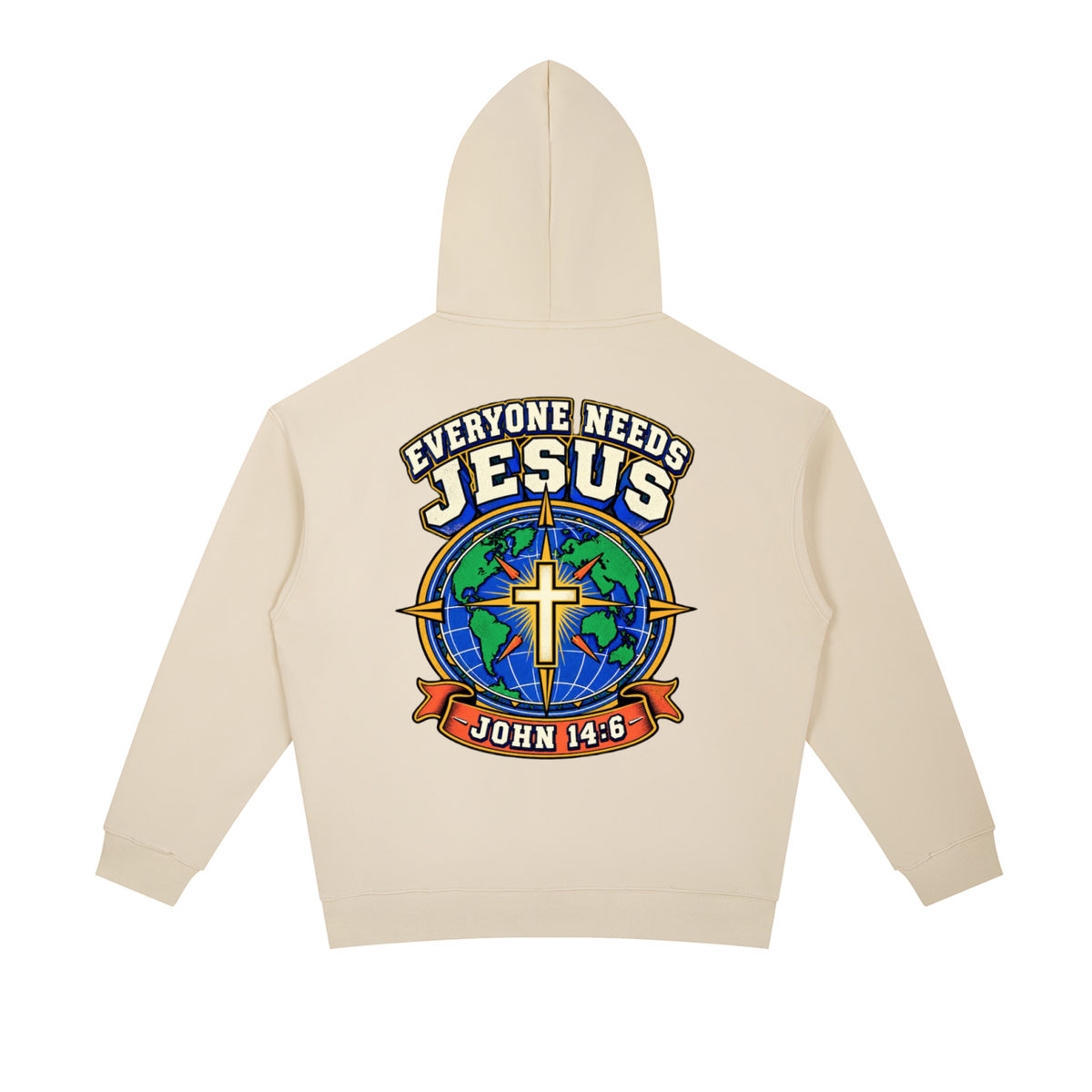 Everyone needs Jesus Hoodie