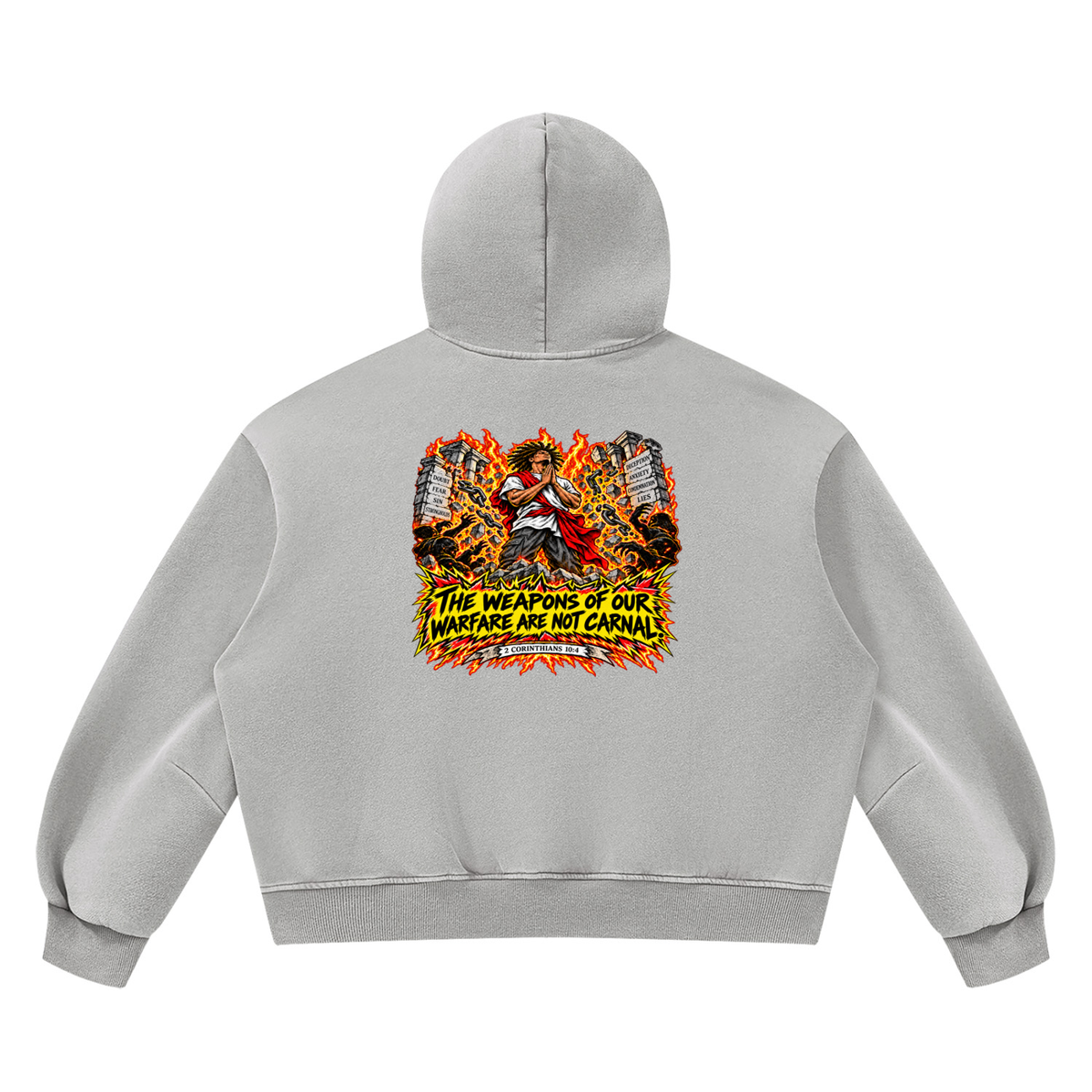 THE WEAPONS OF OUR WAREFARE ARE NOT CARNAL (2 CORINTHIANS 10:4) Hoodie