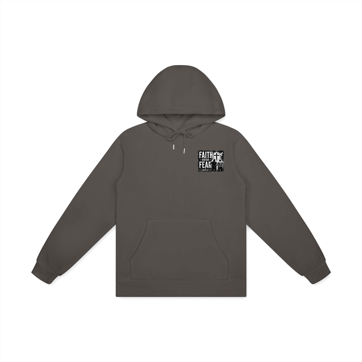 FAITH OVER FEAR + 2 TIMOTHY 1:7 Hoodie