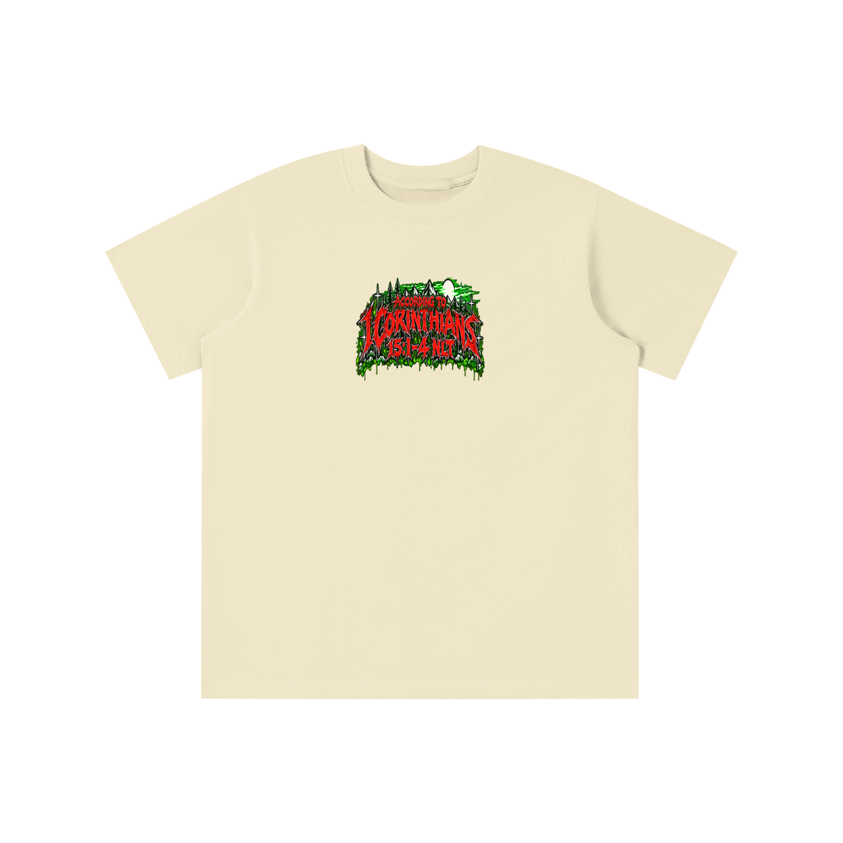 ACCORDING TO 1 CORINTHIANS 15:1-4 NLT THE GOOD NEWS IS JESUS CHRIST DIED FOR OUR SINS HEAVEN AND HELL ARE PLACES youth T-shirt