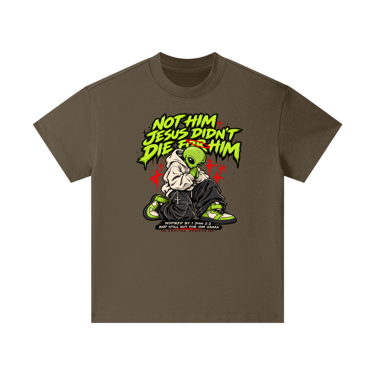 NOT HIM JESUS DIDN'T DIE FOR HIM INSPIRED BY 1 JOHN 2:2 AND STILL NOT FOR HIM HAAA Kids T-Shirt