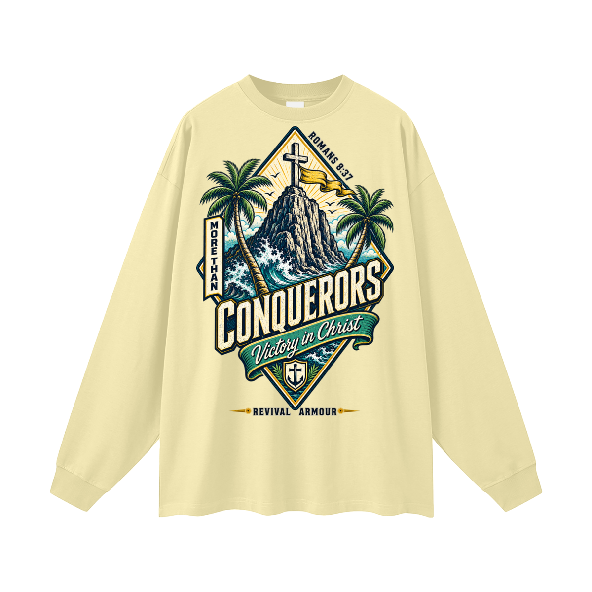 More than conquerors victory in Christ Long Sleeve T-Shirt