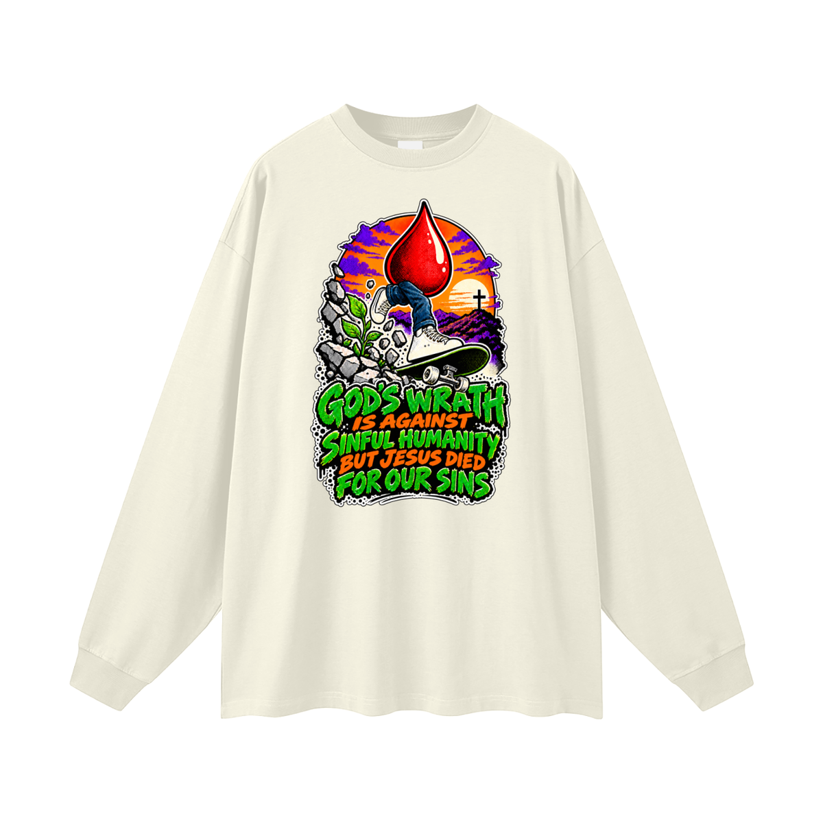 GOD'S WRATH IS AGAINST SINFUL HUMANITY BUT JESUS DIED FOR OUR SINS Long Sleeve T-Shirt