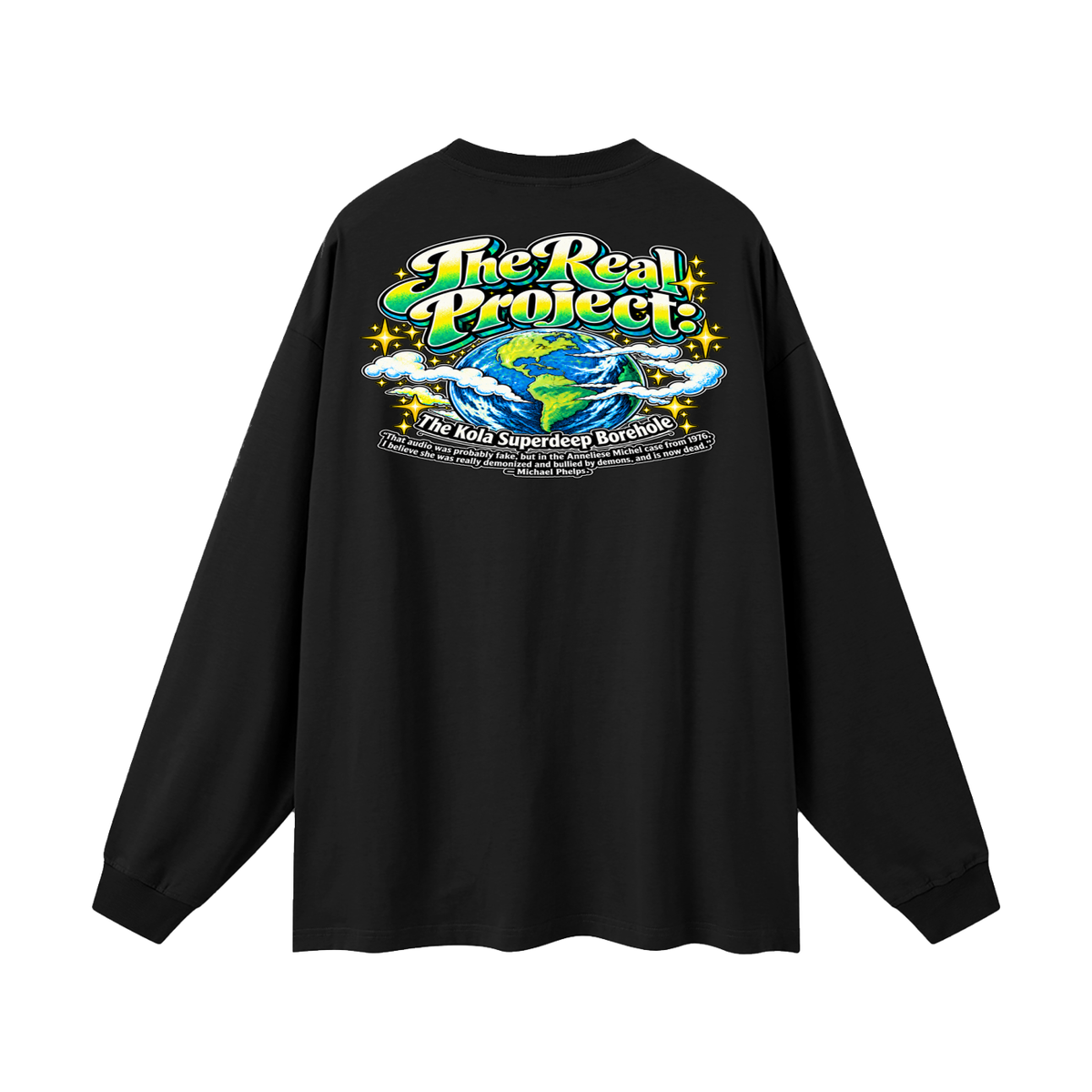 REDEEMED BY THE OF JESUS ACCORDING TO EPHESIANS 1:7 THE REAL PROJECT: THE KOLA SUPERDEEP BOREHOLE Long Sleeve T-Shirt