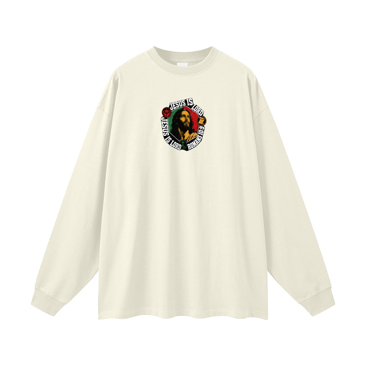 Jesus is Lord Jesus is Lord Romans 10:9 Long Sleeve T-Shirt