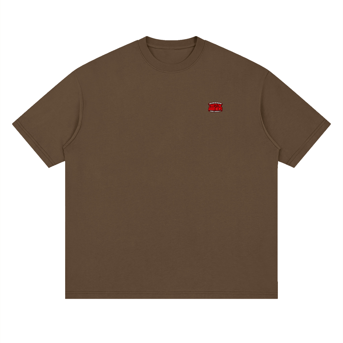JESUS CHRIST DIED FOR OUR SINS THAT'S THE GOOD NEWS ACCORDING TO 1 CORINTHIANS 15:1-4 REPENT & BELIEVE THE GOOD NEWS - MARK 1:15 - REVIVAL ARMOUR T-Shirt