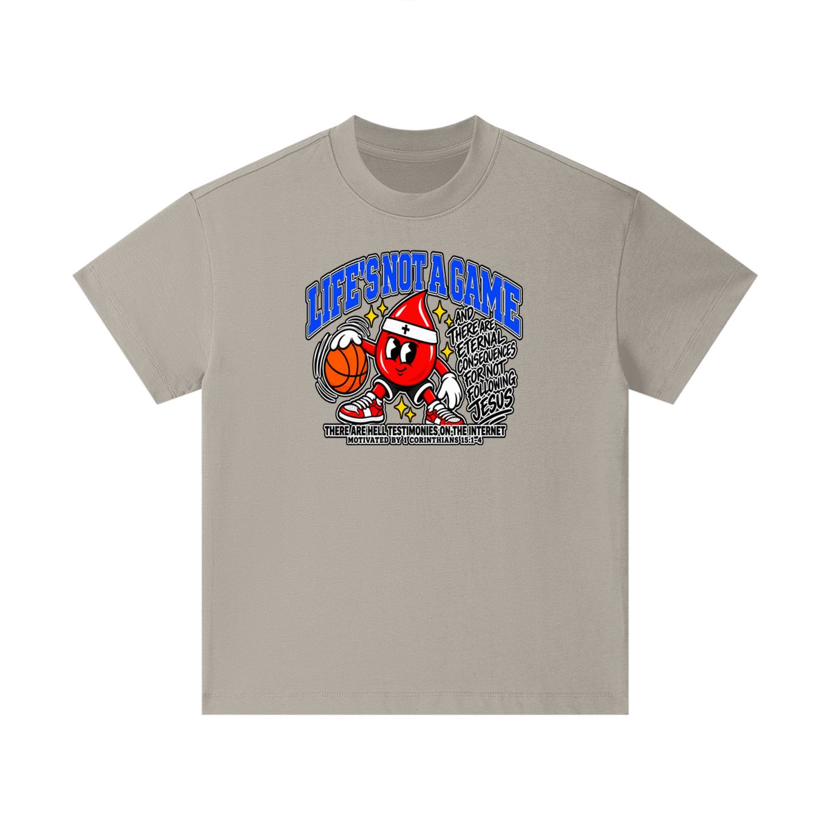 LIFE'S NOT A GAME AND THERE ARE ETERNAL CONSEQUENCES FOR NOT FOLLOWING JESUS THERE ARE HELL TESTIMONIES ON THE INTERNET MOTIVATED BY 1 Corinthians 15:1-4 Kids T-Shirt