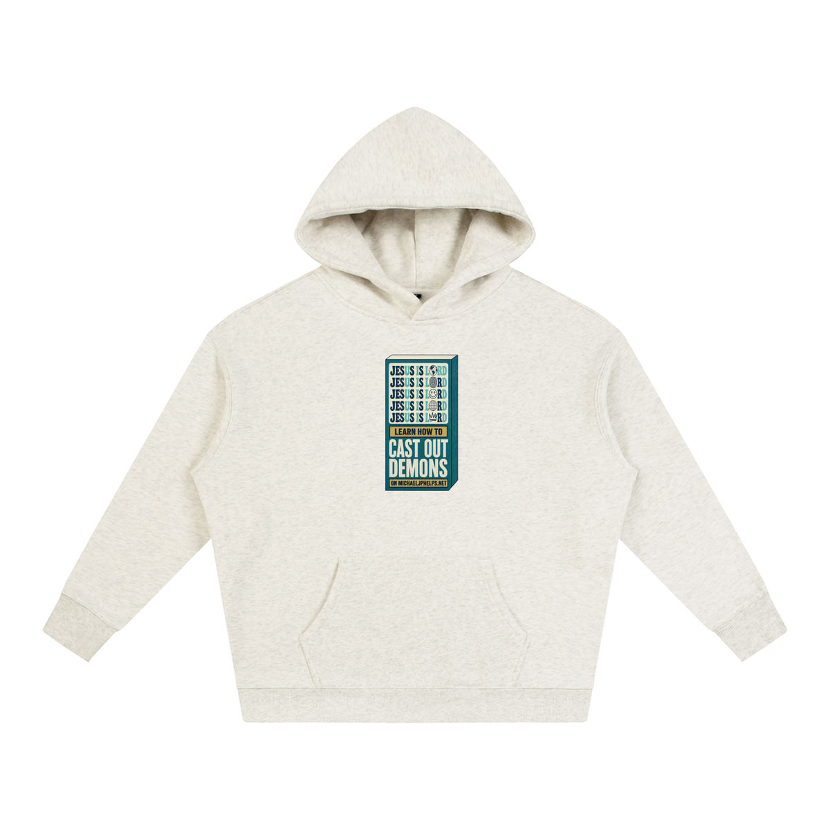 Jesus is Lord 5x Learn how to cast out demons on MICHAELJPHELPS.NET Hoodie