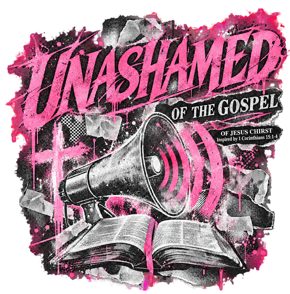 UNASHAMED OF THE GOSPEL OF JESUS CHIRST Inspired by 1 Corinthians 15:1-4 Long Sleeve T-Shirt