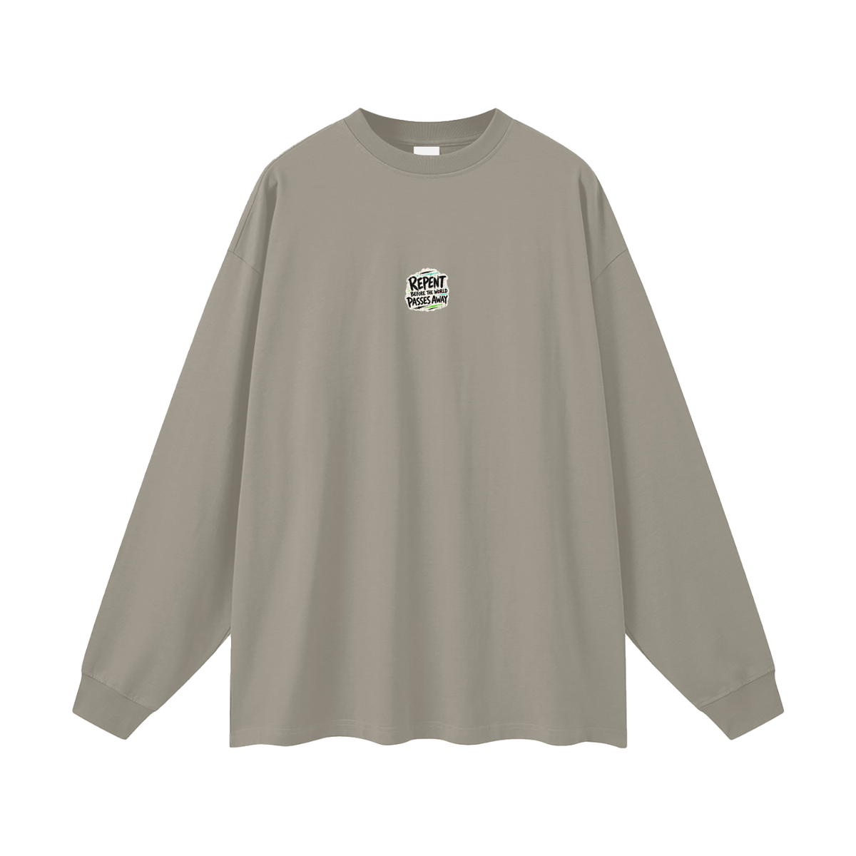 The world is passing away Long Sleeve T-Shirt