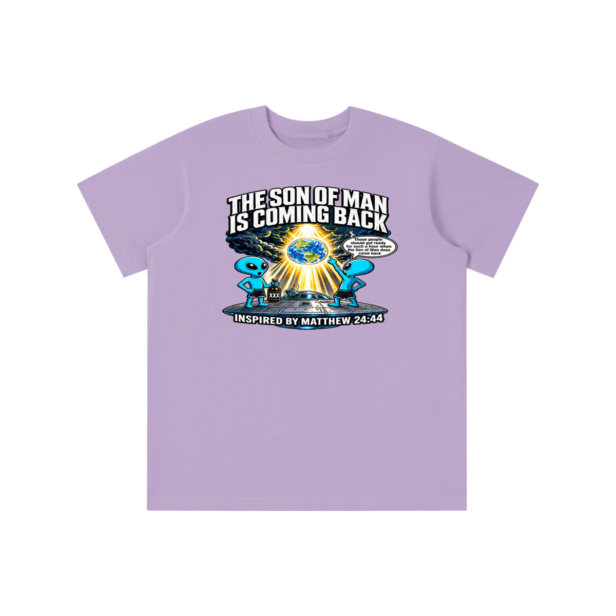 THE SON OF MAN IS COMING BACK Those people should get ready for such a hour when the Son of Man does come back INSPIRED BY MATTHEW 24:44 youth T-shirt