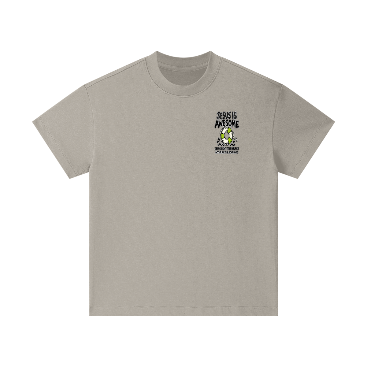 JESUS IS AWESOME JESUS SENT THE HELPER  Kids T-Shirt