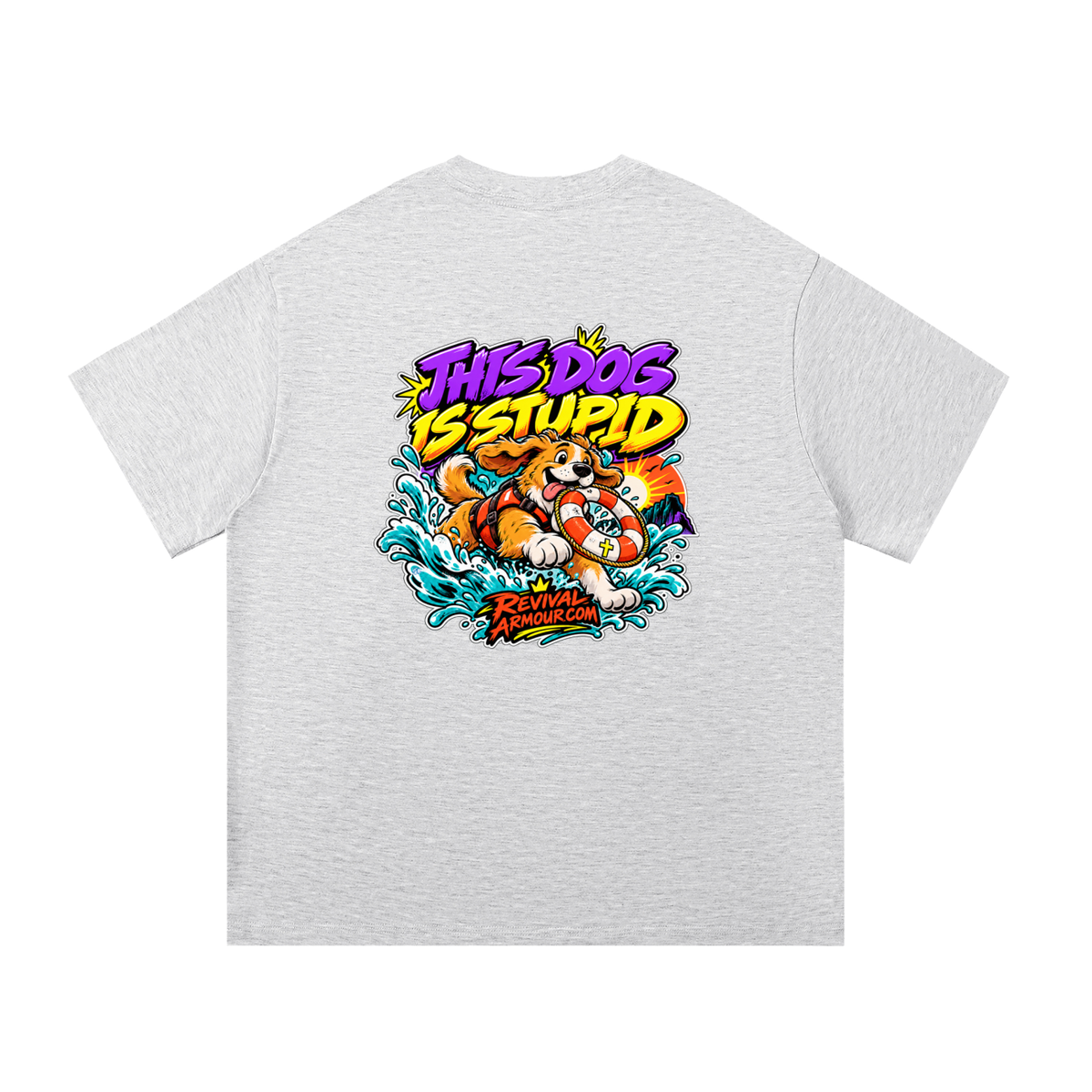 THIS DOG IS STUPID REVIVALARMOUR.COM T-Shirt
