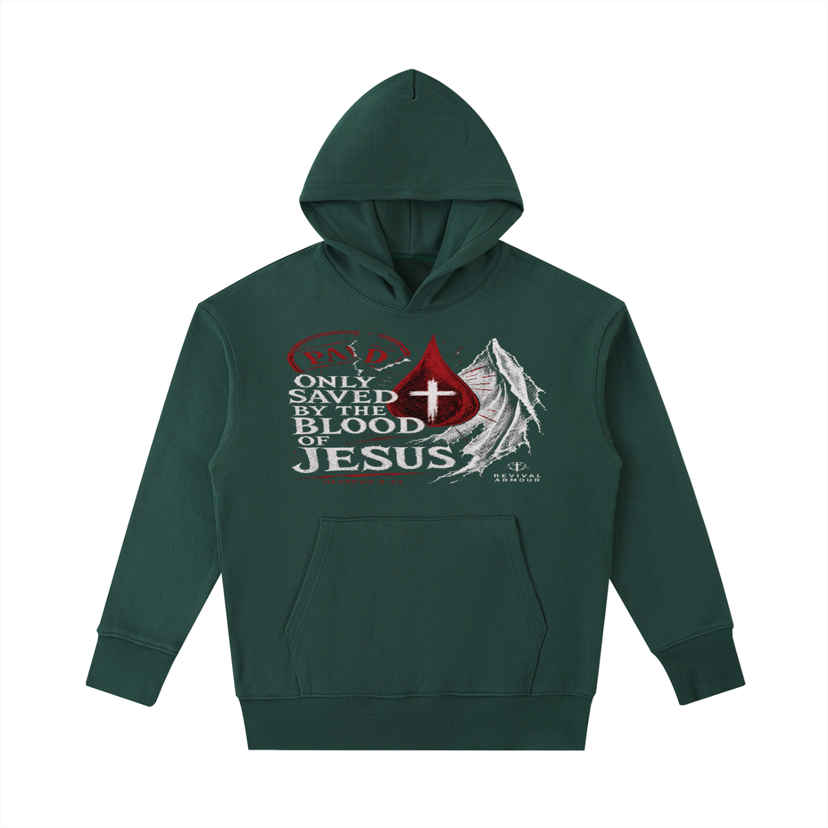 Only saved by the blood of Jesus Hoodie