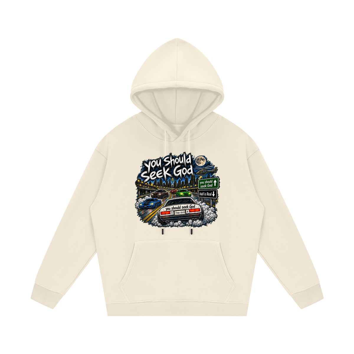 You should seek God Hoodie