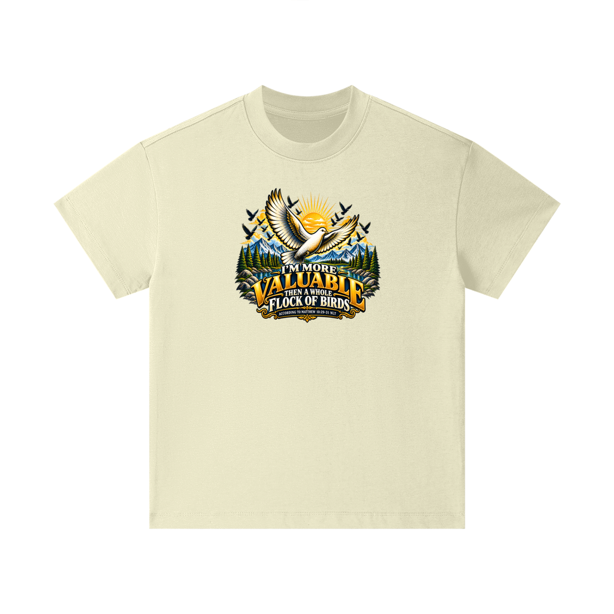I'M MORE VALUABLE THAN A WHOLE FLOCK OF BIRDS ACCORDING TO MATTHEW 10:29-31 NLT Kids T-Shirt