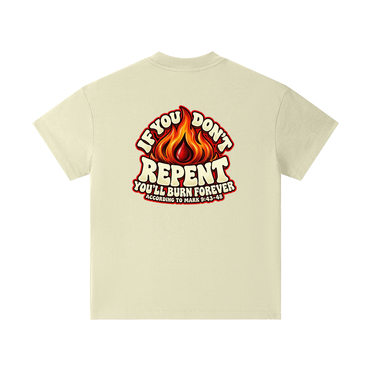 REDEEMED BY THE BLOOD OF JESUS ACCORDING TO EPHESIANS 1:7 IF YOU DON'T REPENT YOU'LL BURN FOREVER ACCORDING TO MARK 9:43-48 Kids T-Shirt