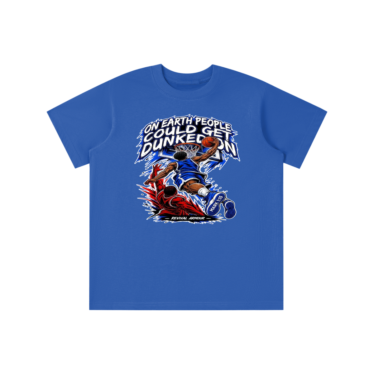 ON EARTH PEOPLE COULD GET DUNKED ON ( MARK 1:15 IS ON HIS SHOES ) youth T-shirt