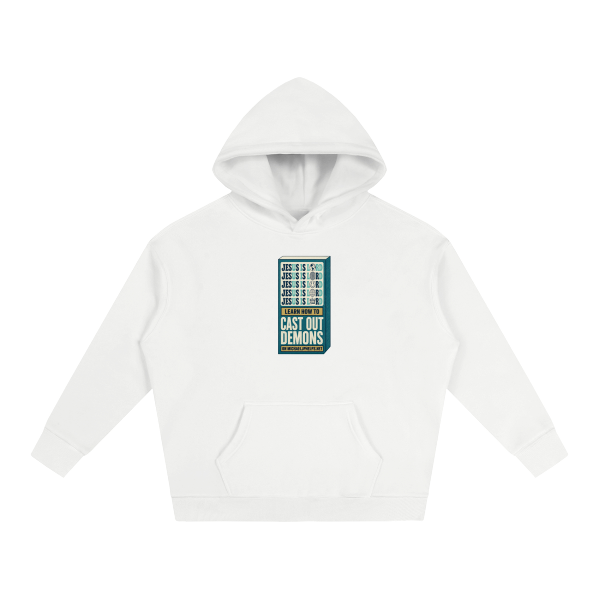 Jesus is Lord 5x Learn how to cast out demons on MICHAELJPHELPS.NET Hoodie