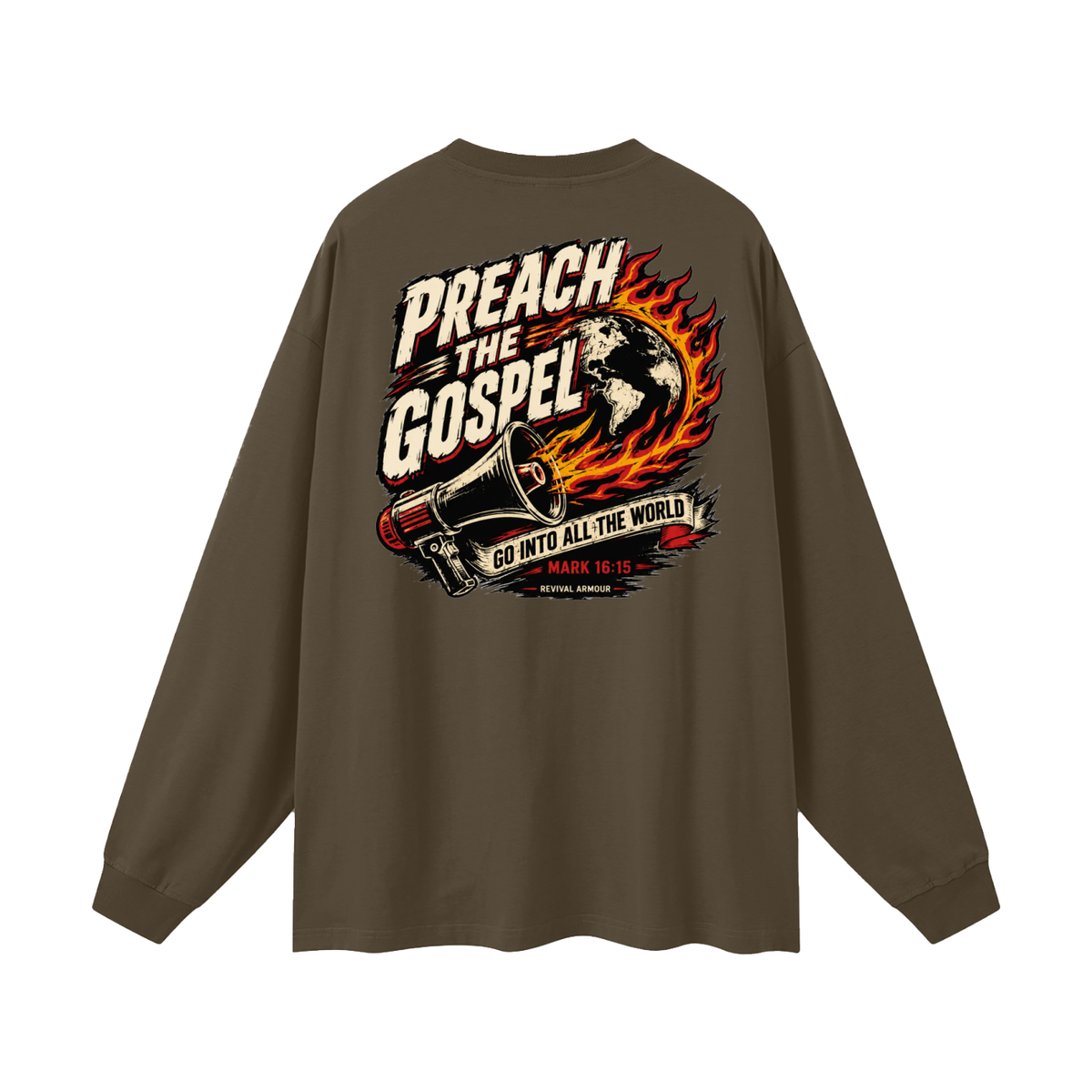 Preach the Gospel (1 Corinthians 15:1-4 that's the Gospel) Long Sleeve T-Shirt