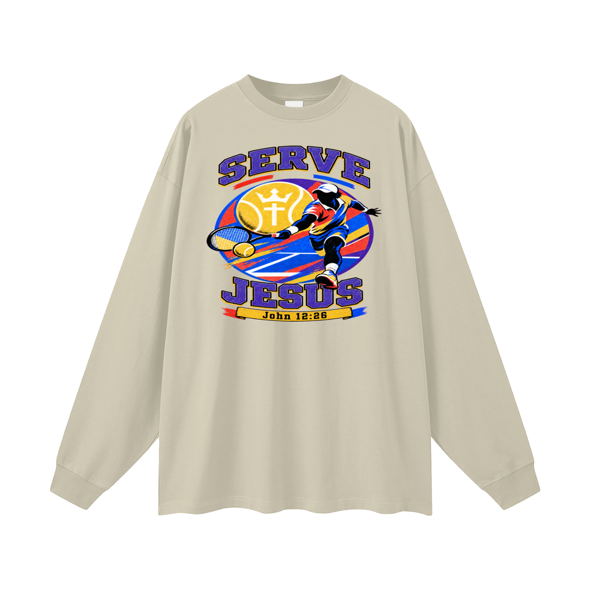 SERVE JESUS [John 12:26] Long Sleeve T-Shirt