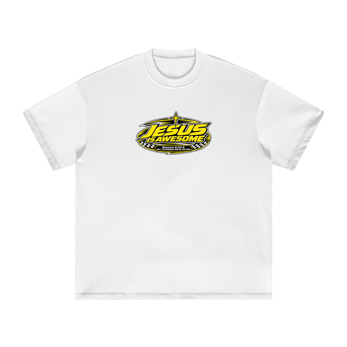 JESUS IS AWESOME ROMANS 6:23 & HELL TESTIMONIES ARE ON YOUTUBE T-Shirt