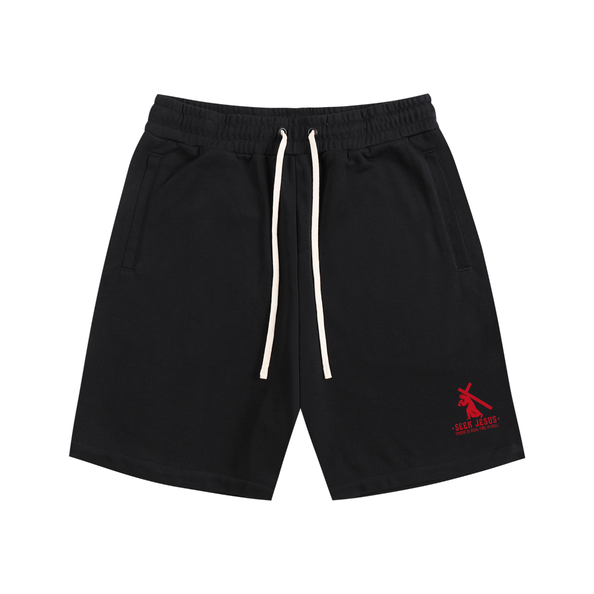 SEEK JESUS THERE IS REAL FIRE IN HELL Shorts
