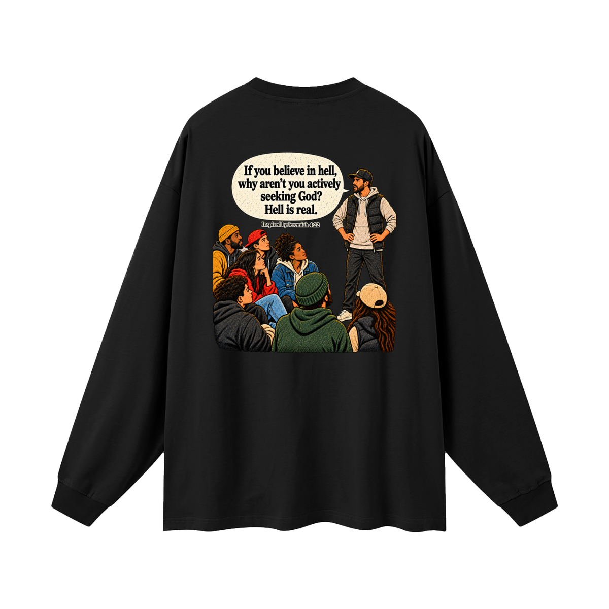 HELL IS NOT DOPE Long Sleeve T-Shirt
