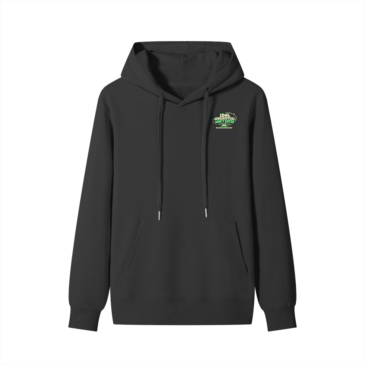 Idol worshipper won't enter the New Jerusalem Hoodie