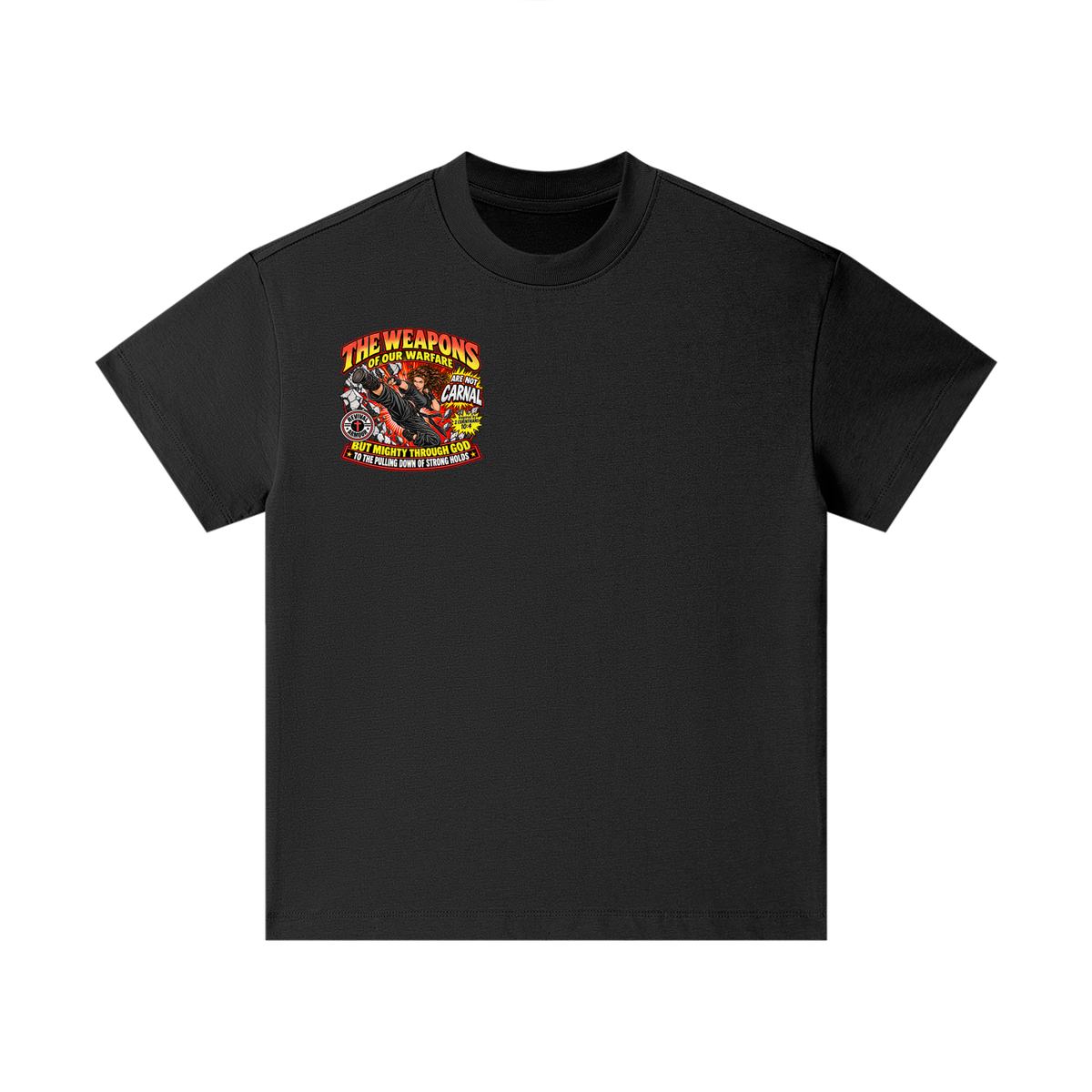 THE WEAPONS OF OUR WARFARE ARE NOT CARNAL BUT MIGHTY THROUGH GOD TO THE PULLING DOWN OF STRONG HOLDS Kids T-Shirt
