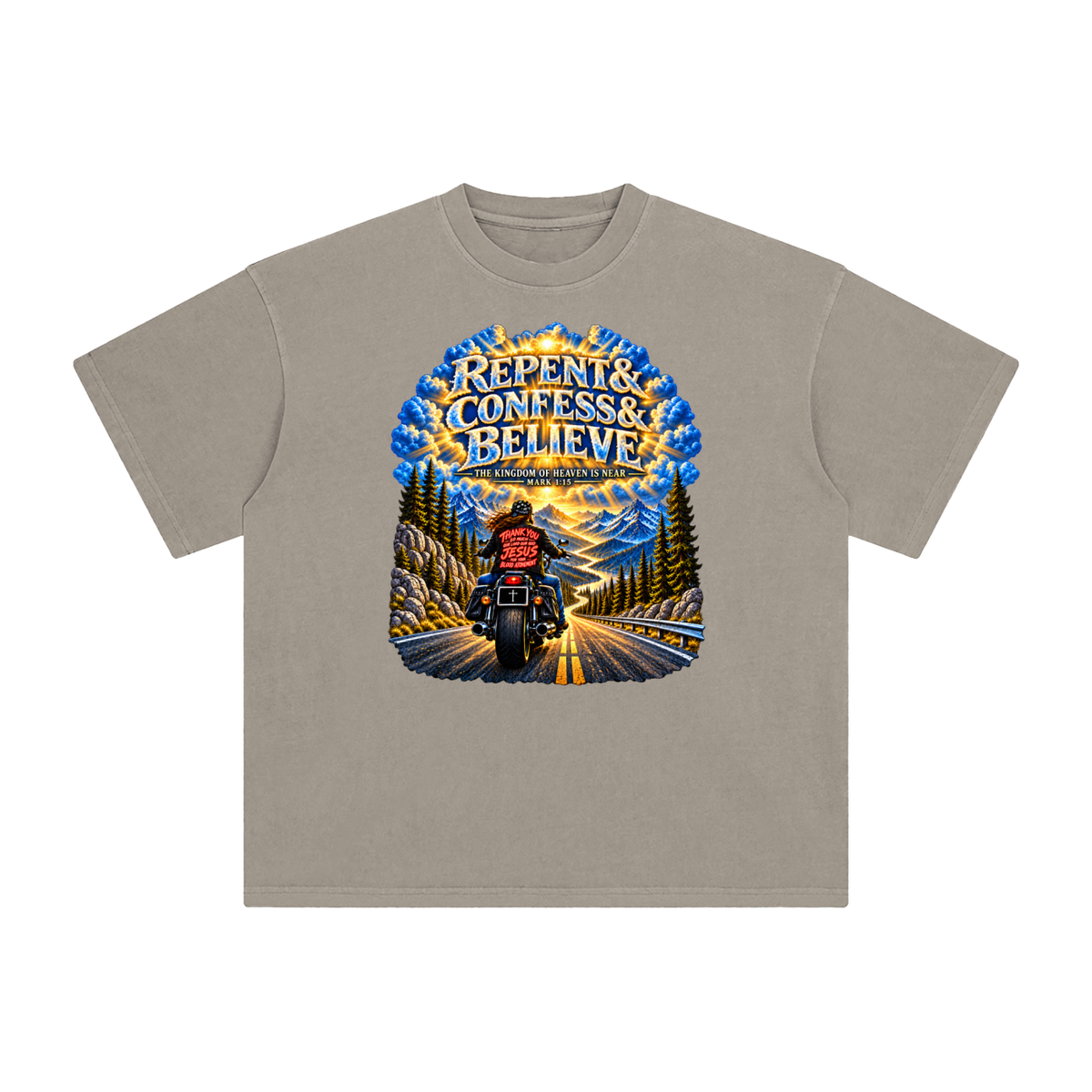 REPENT & CONFESS & BELIEVE T-Shirt
