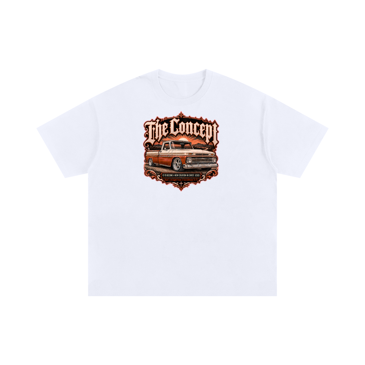 The Concept IS TO BECOME A NEW CREATION IN CHRIST JESUS that's straight from 2 Corinthians 5:17 T-Shirt