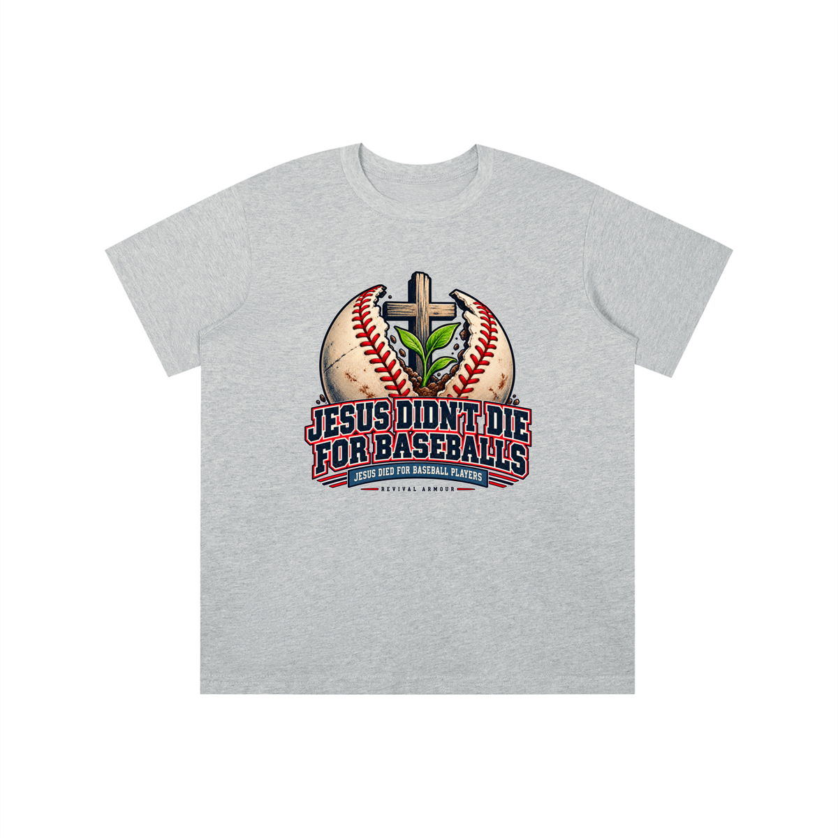 JESUS DIDN'T DIE FOR BASEBALLS JESUS DIED FOR BASEBALL PLAYERS youth T-shirt