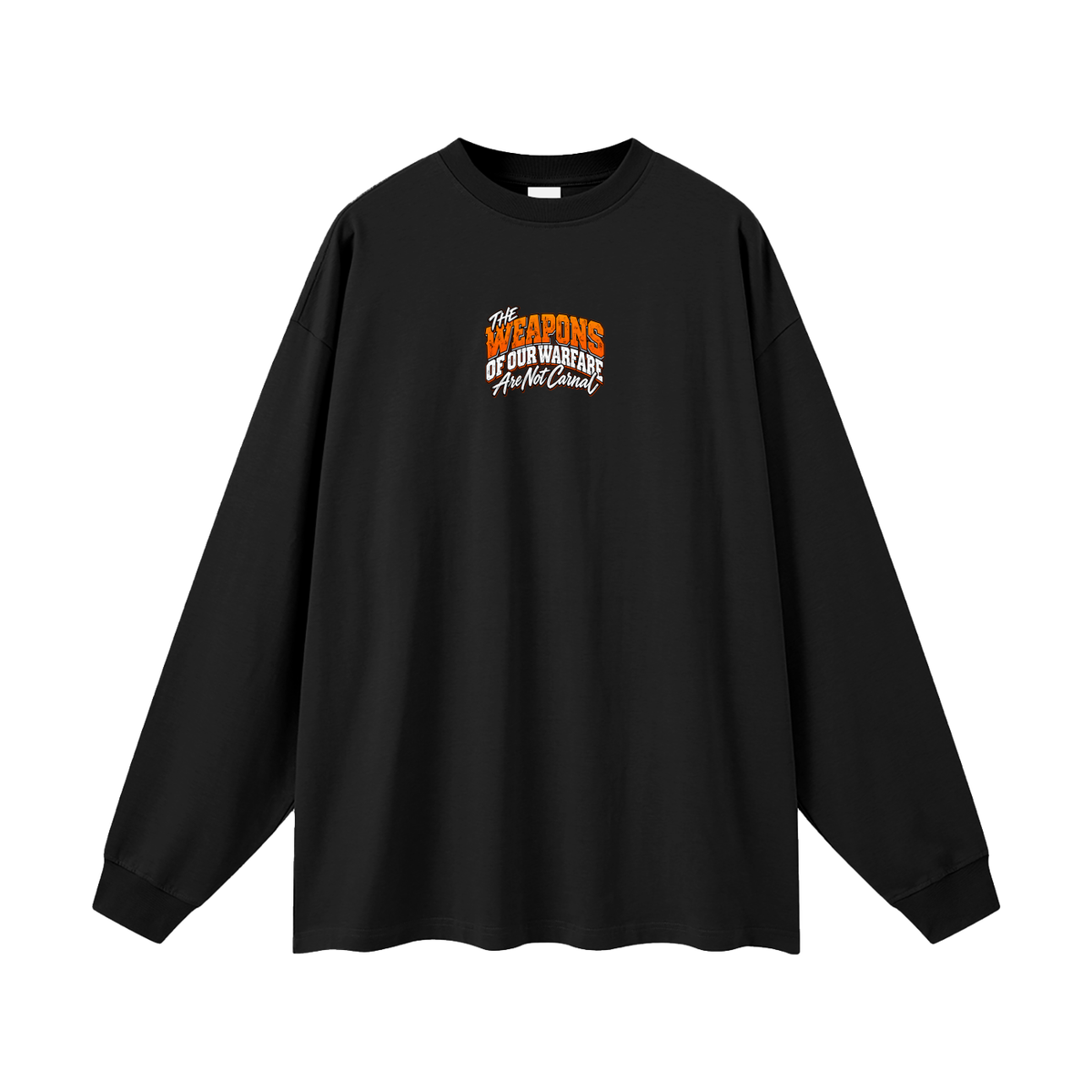 THE WEAPONS OF OUR WARFARE ARE NOT CARNAL HE IS COMMANDING EVIL SPIRITS TO LEAVE IN THE NAME OF JESUS - LUKE 10:19 - Long Sleeve T-Shirt