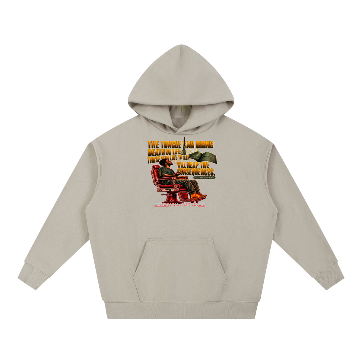 PROVERBS 18:21 NLT Hoodie